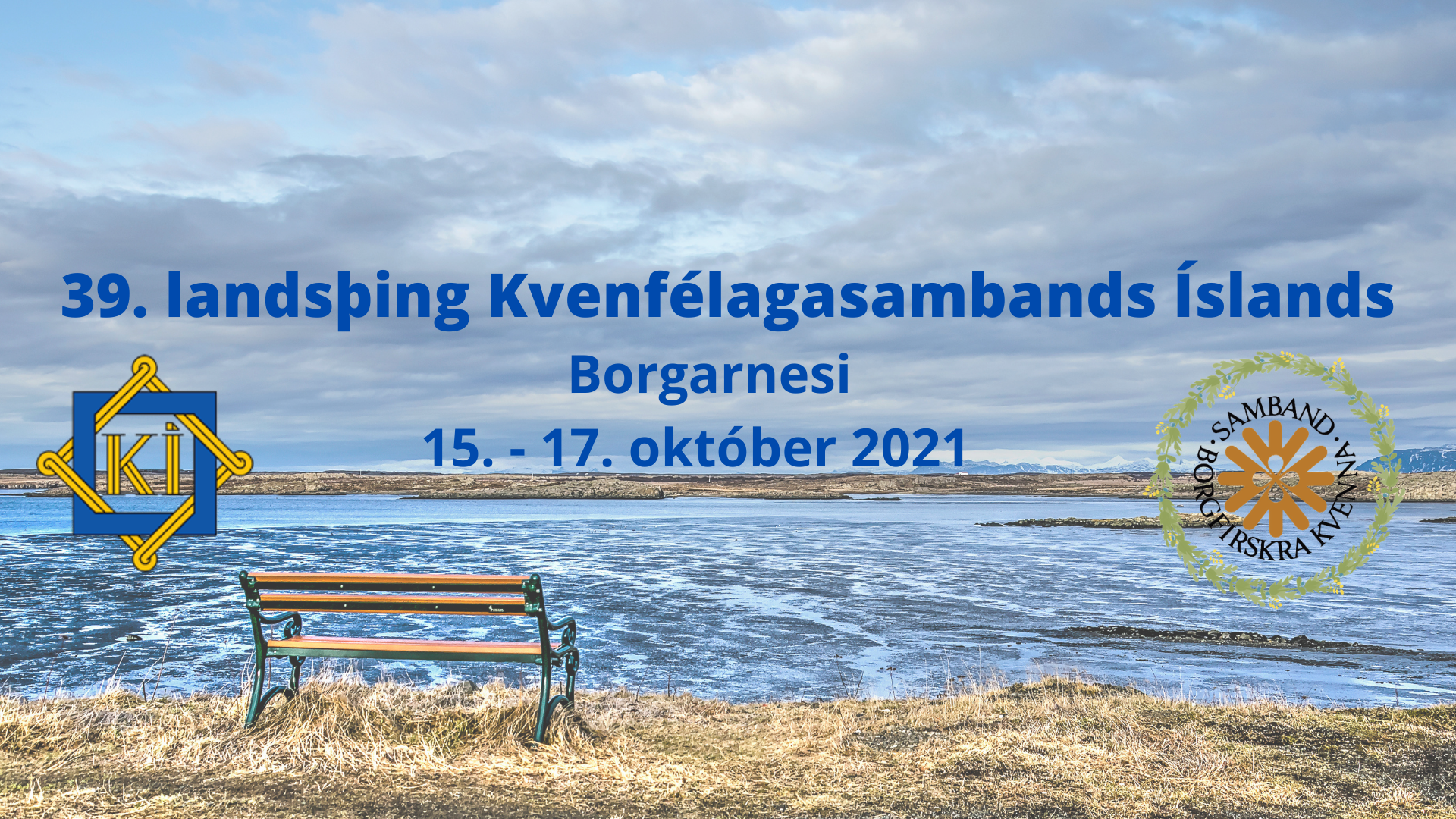 Featured image for “39. Landsþing Kvenfélagasambands Íslands haldið í Borgarbyggð 15. – 17. október”