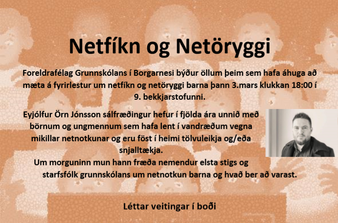 Featured image for “Fyrirlestur um netfíkn og netöryggi í Borgarnesi”