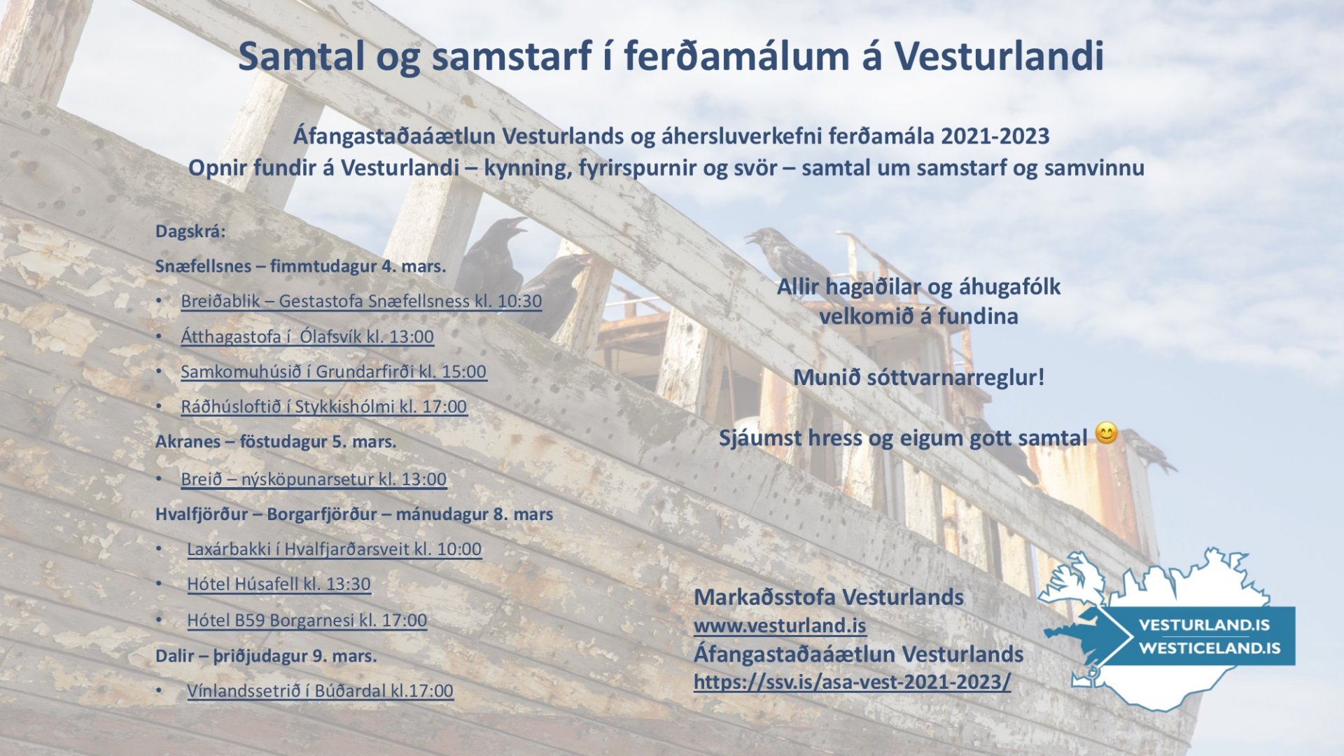 Featured image for “Opnir kynningarfundir: Samtal og samstarf í ferðamálum á Vesturlandi”