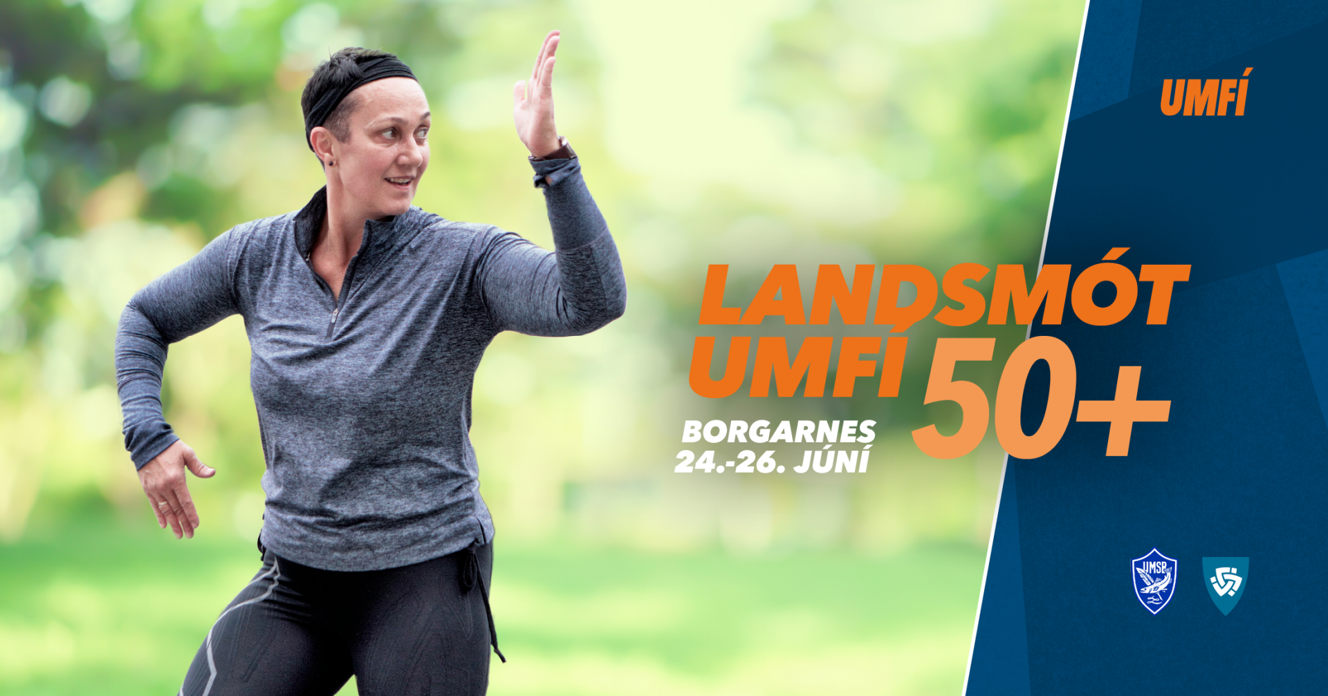 Featured image for “Landsmót UMFÍ 50+ í Borgarbyggð”