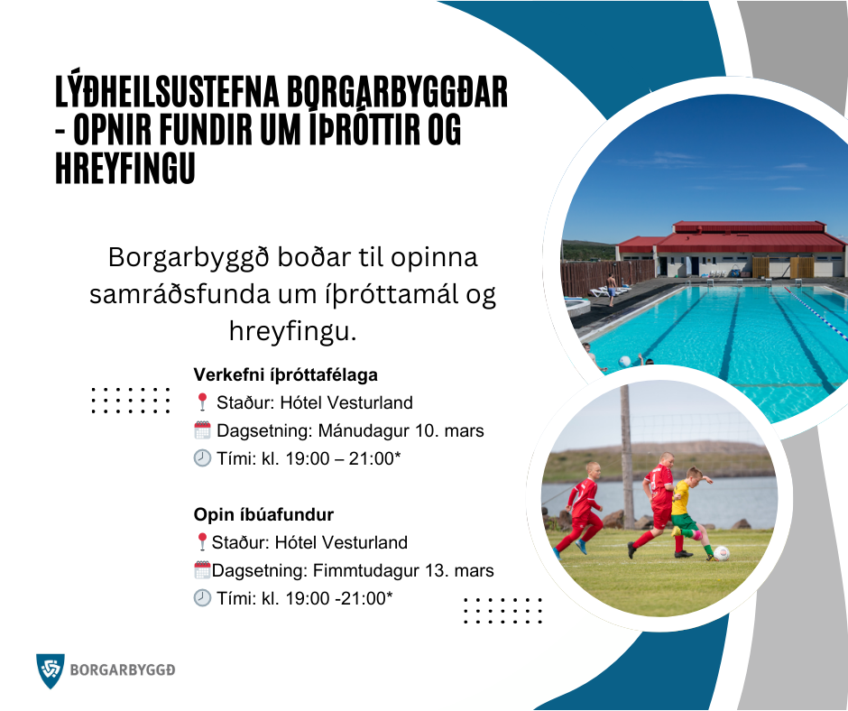 Featured image for “Lýðheilsustefna Borgarbyggðar – Opnir fundir um íþróttir og hreyfingu”