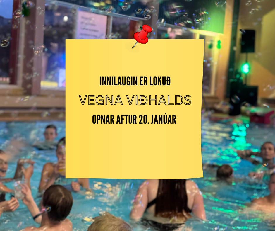 Featured image for “Innilaug lokuð vegna viðhalds”